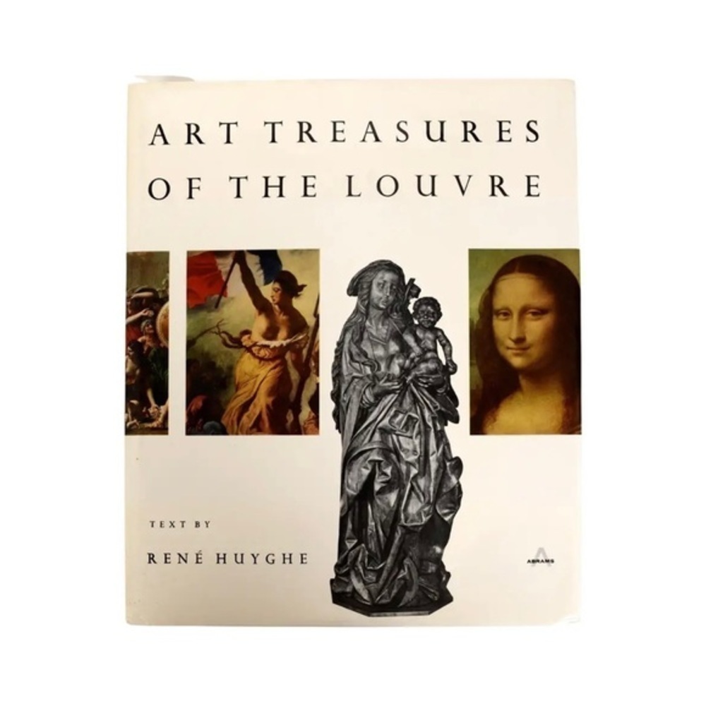 Art Treasures of the Louvre by René Huyghe, 1st Ed